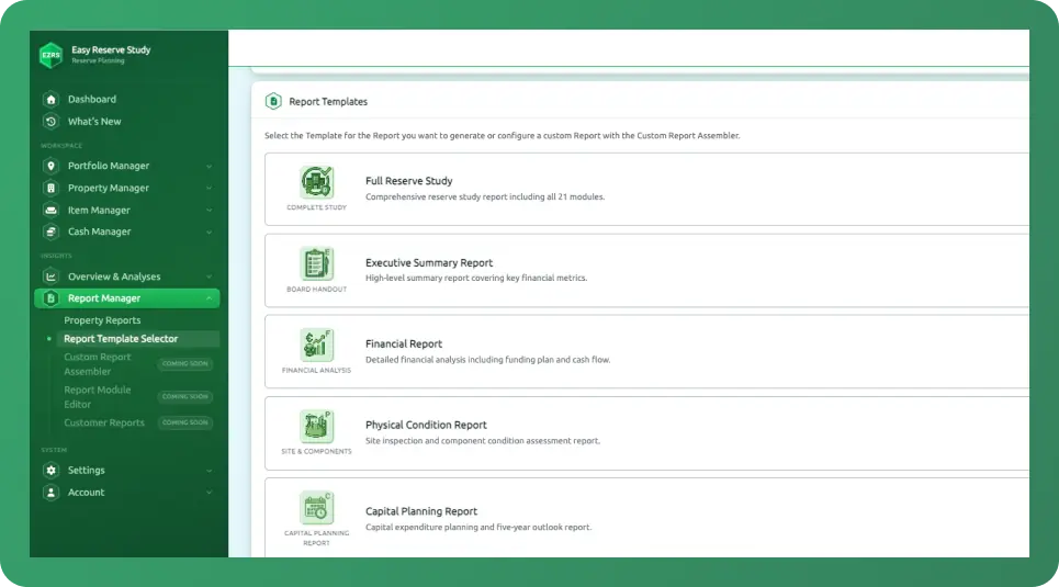 Dashboard UI with a left green navigation pane and a main panel listing report templates (Full Reserve Study, Executive Summary, Financial, Physical Condition, Capital Planning).